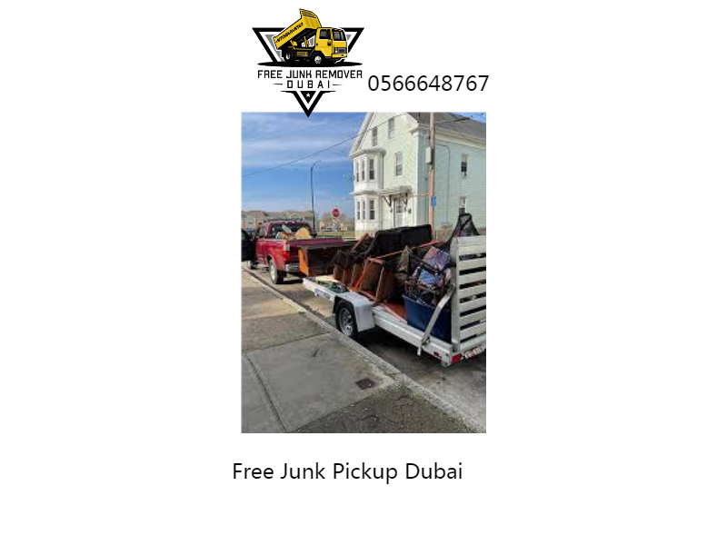 Free Junk Pickup Dubai